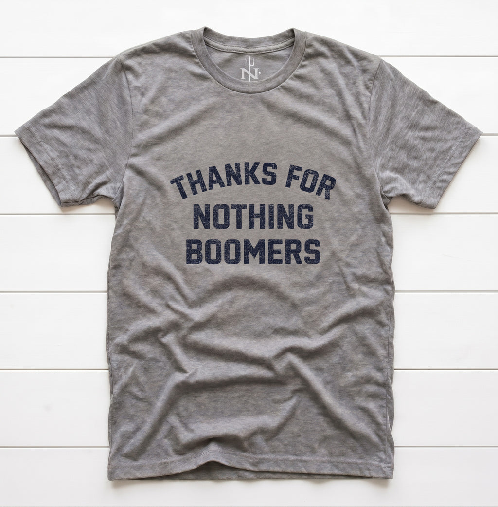 Thanks for Nothing, Boomers T-Shirt in Grey Triblend